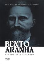 Livro - Bento Aranha: Textos selecionados