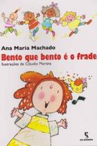 Livro - Bento que Bento é o frade Livro - Bento que Bento é o frade