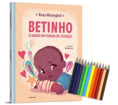 Livro - Betinho: o amor em forma de criança - Edição com brinde (caixa de mini lápis de cor)