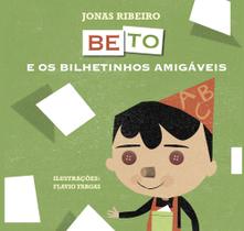 Livro - Beto e os bilhetinhos amigáveis Livro - Beto e os bilhetinhos amigáveis