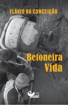 Livro - Betoneira vida Livro - Betoneira vida