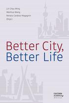 Livro - Better City, Better Life