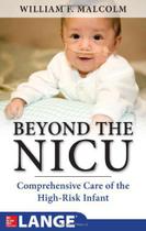 Livro Beyond the NICU: Comprehensive Care of the High-Risk Infant - MCGRAW HILL EDUCATION