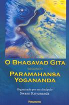 Livro - Bhagavad Gita Segundo Paramahansa Yogananda