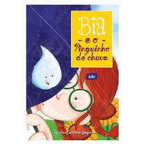 Livro - Bia e o Pinguinho de Chuva