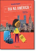 Livro - Bia na América Livro - Bia na América