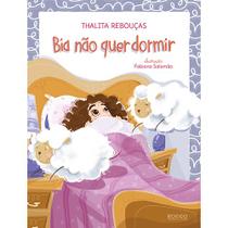 Livro - Bia não quer dormir