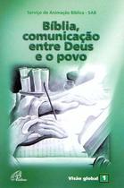 Livro - Bíblia, comunicação entre Deus e o povo