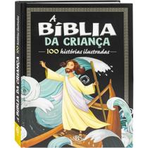 Livro - Bíblia da Criança em 100 Histórias Ilustradas, A