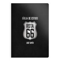 Livro - Bíblia de Estudo Rota 66