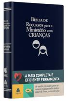 Livro - Bíblia de recursos para o ministério com crianças - APEC - Luxo PU Azul Livro - Bíblia de recursos para o ministério com crianças - APEC - Luxo PU Azul