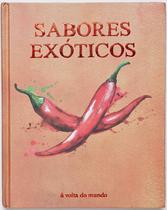 Livro - Bíblia do cozinheiro - Sabores exóticos