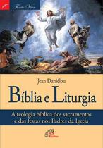 Livro - Bíblia e liturgia