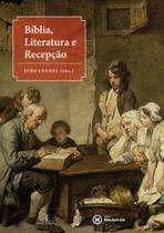 Livro - Bíblia, Literatura e Recepção