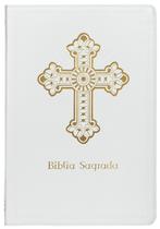 Livro - Bíblia Sagrada Católica, Letra Grande, Cruz, Couro-soft branca, Leitura Perfeita Livro - Bíblia Sagrada Católica, Letra Grande, Cruz, Couro-soft branca, Leitura Perfeita