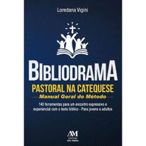 Livro - Bibliodrama Pastoral na Catequese - Manual geral do método