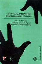 Livro - Bibliografia básica sobre relações raciais e educação