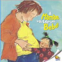 Livro - Biblioteca de Literatura: A Mamãe Vai Ter um Bebê (Nível 3 / Paradidáticos Todolivro)