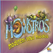 Livro - Biblioteca de Literatura: Monstros, Moderem Seus Modos (Nível 3 / Paradidáticos Todolivro)