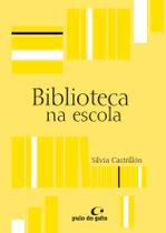 Livro - Biblioteca na escola