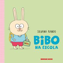 Livro - Bibo na escola Livro - Bibo na escola