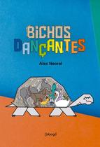 Livro - Bichos Dançantes