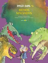 Livro - Bichos malvados