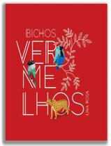 Livro - Bichos Vermelhos - ALETRIA