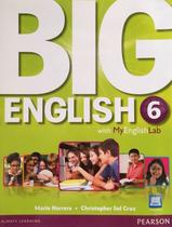 Livro - Big English 6 Student Book With Myenglishlab