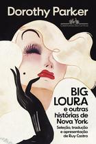 Livro - Big Loura e outras histórias de Nova York (Nova edição)