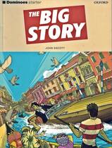 Livro - Big Story, The - OXFORD UNIVERSITY Livro - Big Story, The - OXFORD UNIVERSITY
