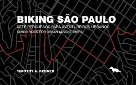 Livro - Biking SãoPaulo Livro - Biking SãoPaulo