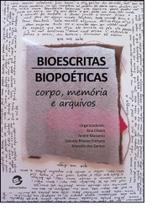 Livro - Bioescritas, biopoéticas