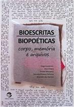 Livro - Bioescritas, biopoéticas