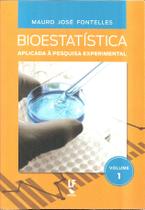 Livro - Bioestatística aplicada à pesquisa experimental - Volume 1