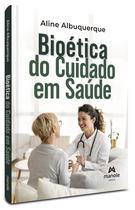 Livro - Bioética do cuidados em saúde Livro - Bioética do cuidados em saúde