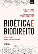 Livro - BIOÉTICA E BIODIREITO - 5ª ED – 2021