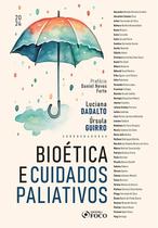 Livro - Bioética e Cuidados Paliativos - 1ª Ed - 2024