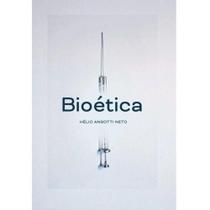 Livro Bioética - Hélio Angotti Neto - Monergismo