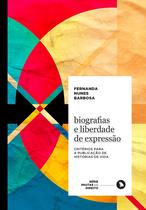 Livro - Biografias e liberdade de expressão