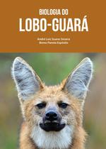 Livro - Biologia do lobo-guará