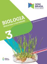 Livro - Biologia - Natureza e Sociedade - Ensino médio - 3