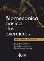 Livro - Biomecânica básica dos exercícios: membros inferiores
