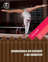 Livro - Biomecânica do Esporte e do Exercício