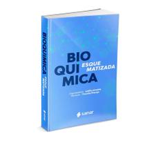 Livro Bioquímica Esquematizada Ed Sanar Livro Bioquímica Esquematizada Ed Sanar