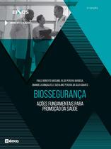 Livro - Biossegurança Ações Fundamentais para Promoção da Saúde - 2ª Edição 2020