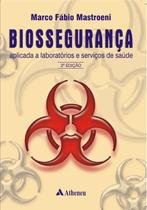 Livro - Biossegurança aplicada a laboratórios e serviços de saúde