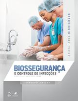 Livro - Biossegurança e Controle de Infecções - Risco Sanitário Hospitalar