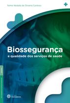 Livro - Biossegurança e qualidade dos serviços de saúde