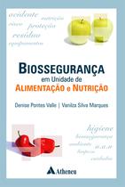 Livro - Biossegurança em Unidade de Alimentação e Nutrição